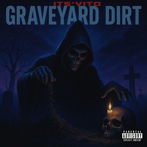 Graveyard Dirt