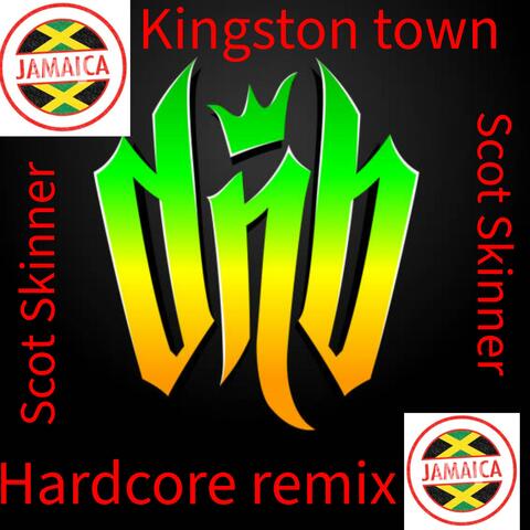 Kingston town hardcore mix