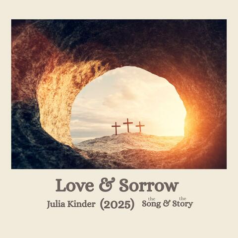 Love & Sorrow (remastered)