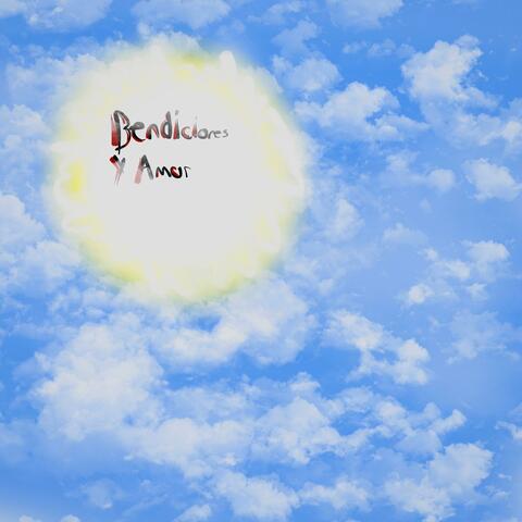 Bendiciones y amor