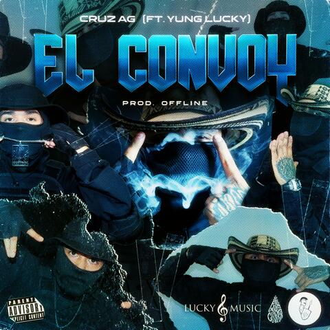 El Convoy (feat. CRUZ AG)