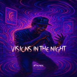 Visions in the Night