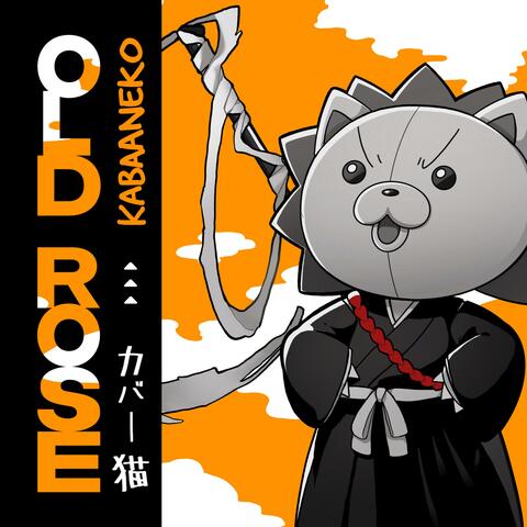 OLDROSE (from BLEACH)