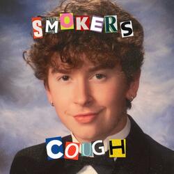 SMOKERS COUGH (feat. the boy from jupiter)