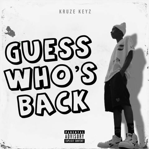 Guess Who's Back