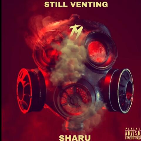 STILL VENTING
