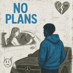 No Plans