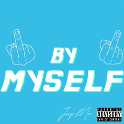 By Myself