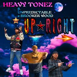 UP RIGHT (feat. Unpredictable & Brooker Wood)