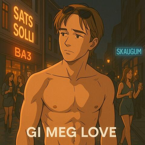 GI MEG LOVE