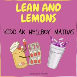 Lean and Lemons (feat. El Estay & HellBoy)