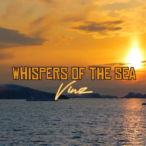 Whispers of the Sea
