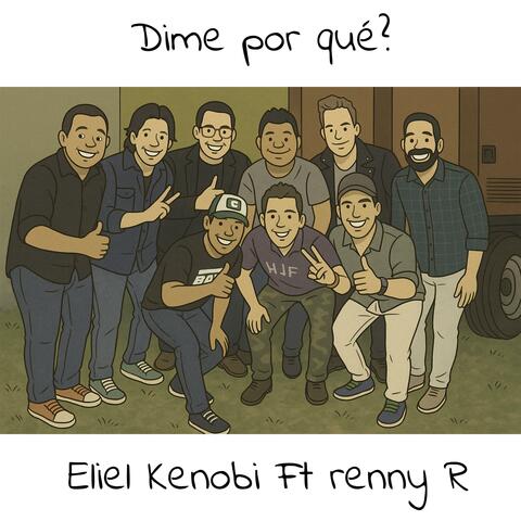 Dime por qué (feat. Renny R)