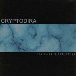 The Same River Twice