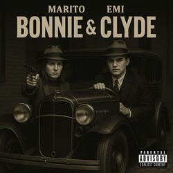 BONNIE & CLYDE (feat. EMI)