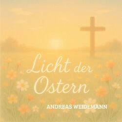 Licht der Ostern