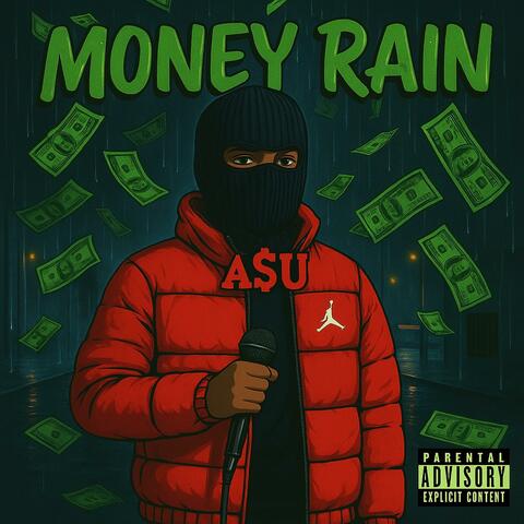 Money Rain 'Freestyle'