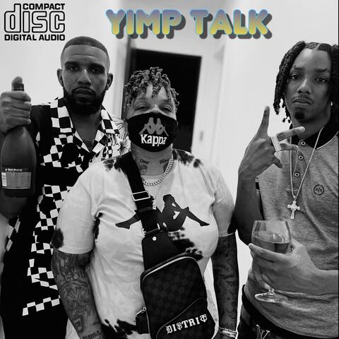Yimp Talk (feat. Foreign Boss)