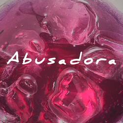 Abusadora (feat. Dólar/Usd & Gianmilan)