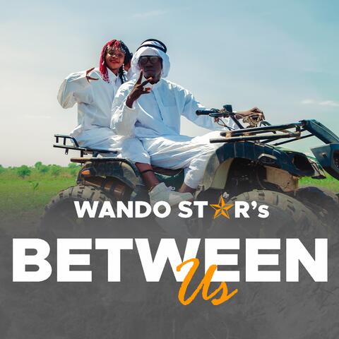 Between us