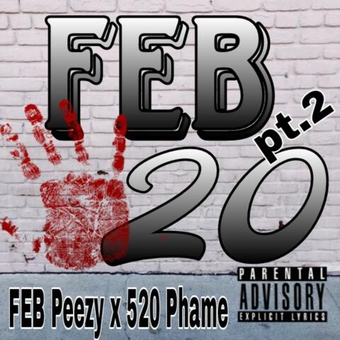FEB520 Pt. 2 (feat. Phame)