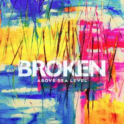 Broken