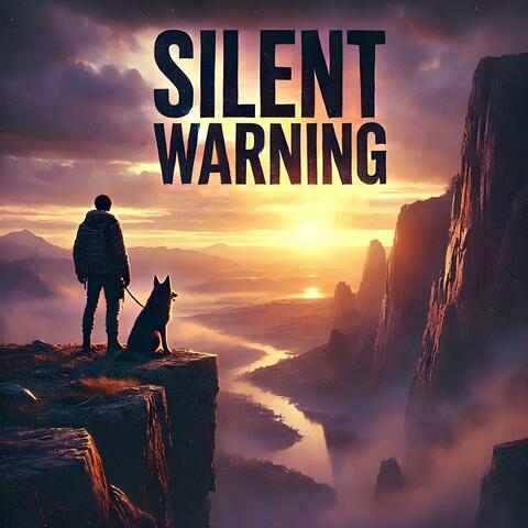 Silent Warning