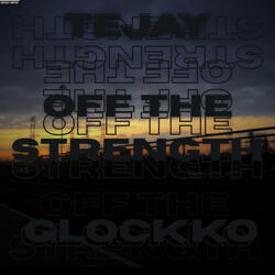 Off The Strength. prodbytejay