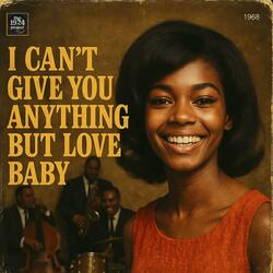 I Can't Give You Anything but Love, Baby