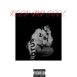keep my cool.