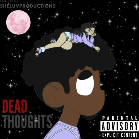Dead Thoughts (feat. TsOfficial)