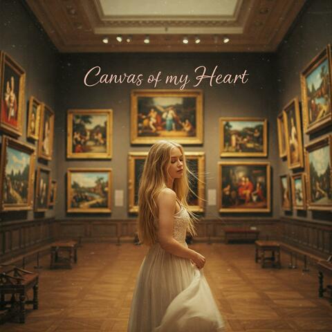 Canvas of My Heart