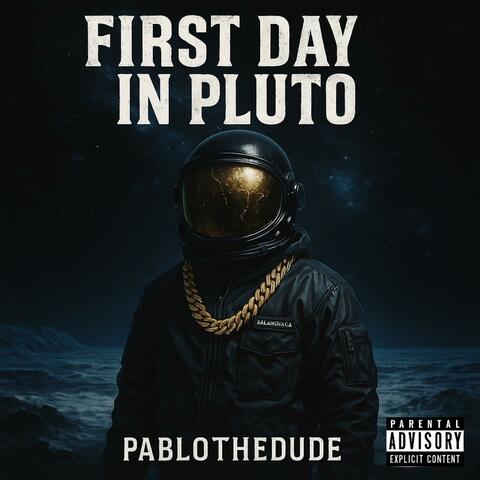 First Day In Pluto