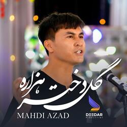 Gul Dukhtar E Hazara (Mahdi Azad)  گل دختر هزاره