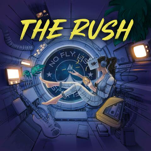 The Rush