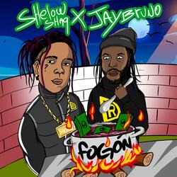 Fogon (feat. Shelow Shaq & Jay Bruno)