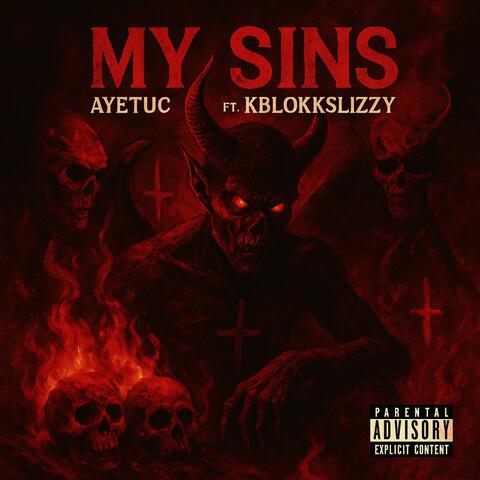 My Sins (feat. KBlokkSlizzy)