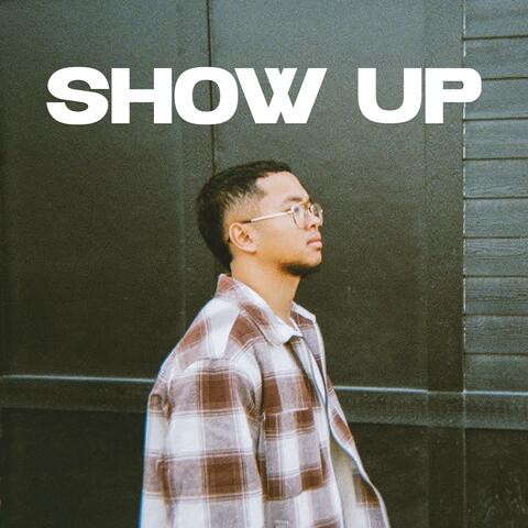 Show Up