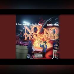 No pen no pad (feat. Li liko & Sob mal)