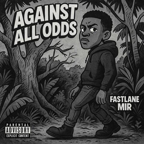 Against All Odds