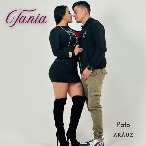 Tania (feat. Pato Aráuz)