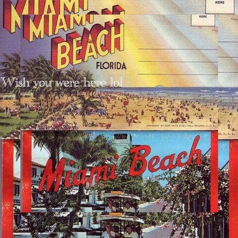 wish i was in miami