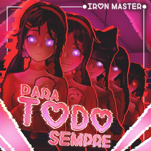 Para Todo Sempre | MiSide | Iron Master (feat. Eveline Teach)