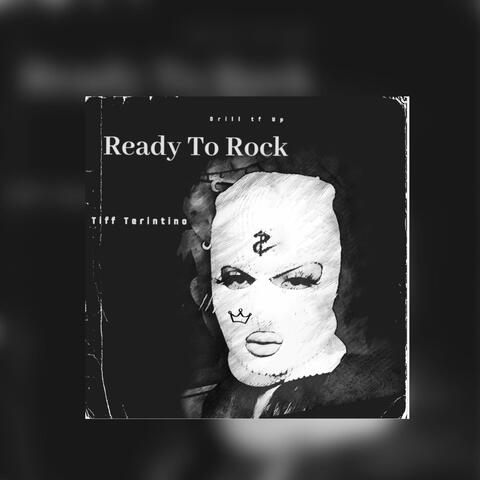 Ready to Rock