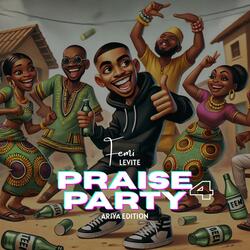 Praise Party 4 (Ariya Edition)