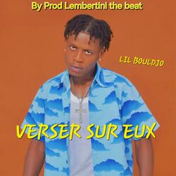 Verser sur eux