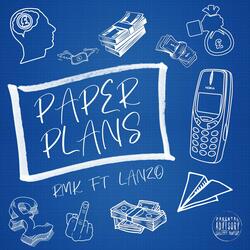 Paper Plans (feat. Lanzo)