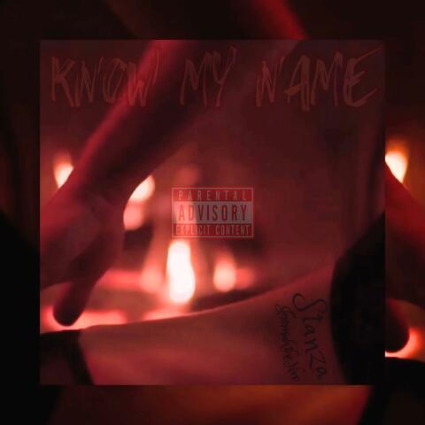 Know My Name (feat. JEREMIAH THE NINE)