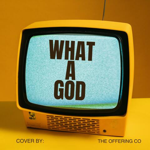 What A God (feat. Joy Cone & Keedron Bryant) [Cover]