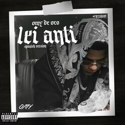 OMY DE ORO LEI ANTI (Spanish Version)